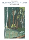 Muir Woods and Mt. Tam Note Card Box By Tom Killion (Illustrator) Cover Image