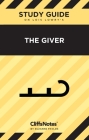 CliffsNotes on Lowry's The Giver: Literature Notes By Suzanne Pavlos Cover Image
