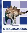 Stegosaurus (Dinosaurs) By Bradley Cole Cover Image