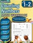 Counting and Numbers Math Workbook 1st and 2nd Grade: Skip Counting, Comparing Numbers, Ordering Numbers, Counting Patterns Cover Image