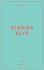 Wildsam Field Guides Florida Keys Cover Image
