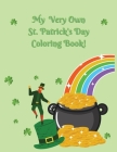 My Very Own St. Patrick's Day Coloring Book! Cover Image