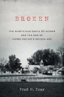 Broken: The Suspicious Death of Alydar and the End of Horse Racing's Golden Age Cover Image