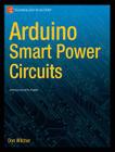 Arduino Smart Power Circuits Cover Image