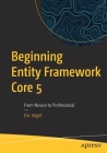 Beginning Entity Framework Core 5: From Novice to Professional Cover Image