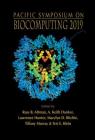Biocomputing 2019 - Proceedings of the Pacific Symposium By Russ B. Altman (Editor), A. Keith Dunker (Editor), Lawrence Hunter (Editor) Cover Image