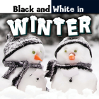 Black and White in Winter (Concepts) By Bonnie Carole Cover Image