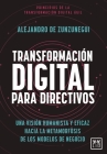 Transformacion Digital Para Directivos By Alejandro de Zunzunegui Cover Image