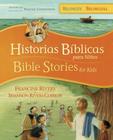 Historias Bíblicas Para Niños / Bible Stories for Kids (Bilingüe / Bilingual) Cover Image