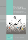 Disentangling an Invisible Trade: State Interventions in Dutch and Dutch-Curacaoan Single-Mother Families (Willem Pompe Institute #78) By Tessa Verhallen Cover Image