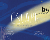 Escape: One Day We Had to Run . . . Cover Image