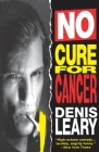 No Cure for Cancer: A Monologue Cover Image