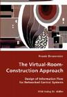 The Virtual-Room-Construction Approach - Design of Information Flow for Networked Control Systems Cover Image