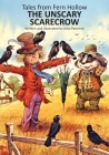 The Unscary Scarecrow (Tales from Fern Hollow) Cover Image
