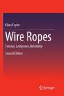 Wire Ropes: Tension, Endurance, Reliability Cover Image