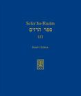 Sefer Ha-Razim I Und II - Das Buch Der Geheimnisse I Und II: Band 1: Edition (Texts and Studies in Ancient Judaism #125) By Bill Rebiger (Editor), Peter Schafer (Editor) Cover Image