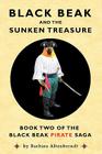 Black Beak And The Sunken Treasure By Barbara Altenberndt, Tony Sopranzi (Designed by), Catherine Van Riper (Illustrator) Cover Image