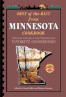 Best of the Best from Minnesota Cookbook: Selected Recipes from Minnesota's Favorite Cookbooks By Gwen McKee, Barbara Moseley, Tupper England (Illustrator) Cover Image