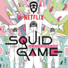 Squid Game: The Official Coloring Book By Netflix Cover Image
