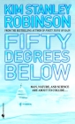 Fifty Degrees Below (Science in the Capital #2) By Kim Stanley Robinson Cover Image