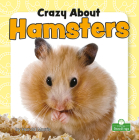 Crazy about Hamsters Cover Image