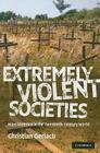 Extremely Violent Societies By Christian Gerlach Cover Image