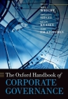 The Oxford Handbook of Corporate Governance (Oxford Handbooks) By Mike Wright (Editor), Donald Siegel (Editor), Kevin Keasey (Editor) Cover Image