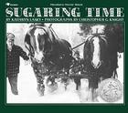 Sugaring Time Cover Image