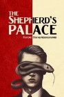 The Shepherd's Palace By Fateme Ostadabdolhamid Cover Image