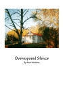 OverExposed Silence By Gavin Whitman Cover Image
