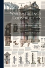 War Emergency Construction: Houses, Site-planning, Utilities By United States Housing Corporation (Created by), United States Bureau of Industrial Hou (Created by) Cover Image