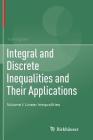 Integral and Discrete Inequalities and Their Applications: Volume I: Linear Inequalities By Yuming Qin Cover Image