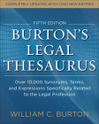 Burtons Legal Thesaurus 5th Edition: Over 10,000 Synonyms, Terms, and Expressions Specifically Related to the Legal Profession Cover Image