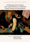 Combining Human Genetics and Causal Inference to Understand Human Disease and Development (Perspectives Cshl) Cover Image