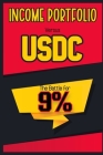 Income Portfolio vs USDC: The Battle for 9% Cover Image