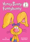 Honey Bunny Funnybunny: An Early Reader Book for Kids (Beginner Books(R)) By Marilyn Sadler, Roger Bollen (Illustrator) Cover Image