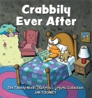 Crabbily Ever After: The Twenty-Ninth Sherman's Lagoon Collection By Jim Toomey Cover Image