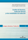 Estudios de literatura, traducción literaria y otras modalidades de traducción Cover Image