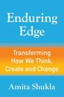 Enduring Edge: Transforming How We Think, Create and Change Cover Image