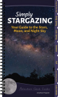 Simply Stargazing: Your Guide to the Stars, Moon, and Night Sky (Adventure Quick Guides) Cover Image