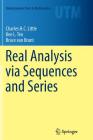 Real Analysis Via Sequences and Series (Undergraduate Texts in Mathematics) Cover Image