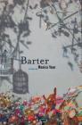 Barter: Poems By Monica Youn Cover Image