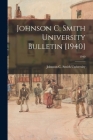 Johnson C. Smith University Bulletin [1940]; 1940 By Johnson C Smith University (Created by) Cover Image