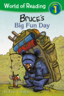 World of Reading: Mother Bruce Bruce's Big Fun Day: Level 1 By Ryan Higgins, Ryan Higgins (Illustrator) Cover Image