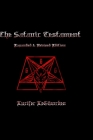The Satanic Testament Expanded and Revised Edition By Lucifer Legivorden Cover Image