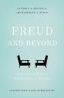 Freud and Beyond: A History of Modern Psychoanalytic Thought By Stephen A. Mitchell, Margaret J. Black Cover Image
