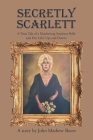 Secretly Scarlett Cover Image