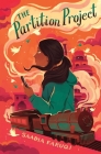 The Partition Project By Saadia Faruqi Cover Image