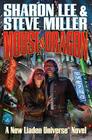 Mouse and Dragon (Liaden Universe® #13) By Sharon Lee, Steve Miller Cover Image