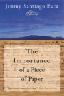 The Importance of a Piece of Paper: Stories By Jimmy Santiago Baca Cover Image